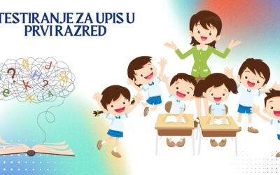 Testiranje za upis u prvi razred u školi