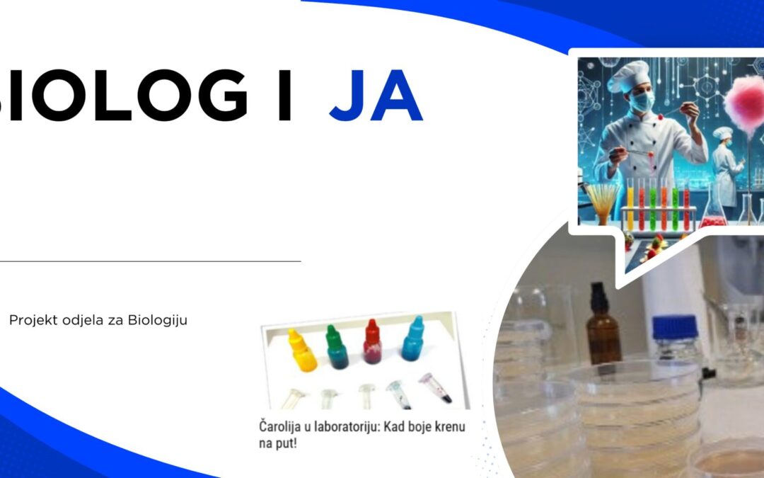 Biolog i ja- projekt Odjela za biologiju