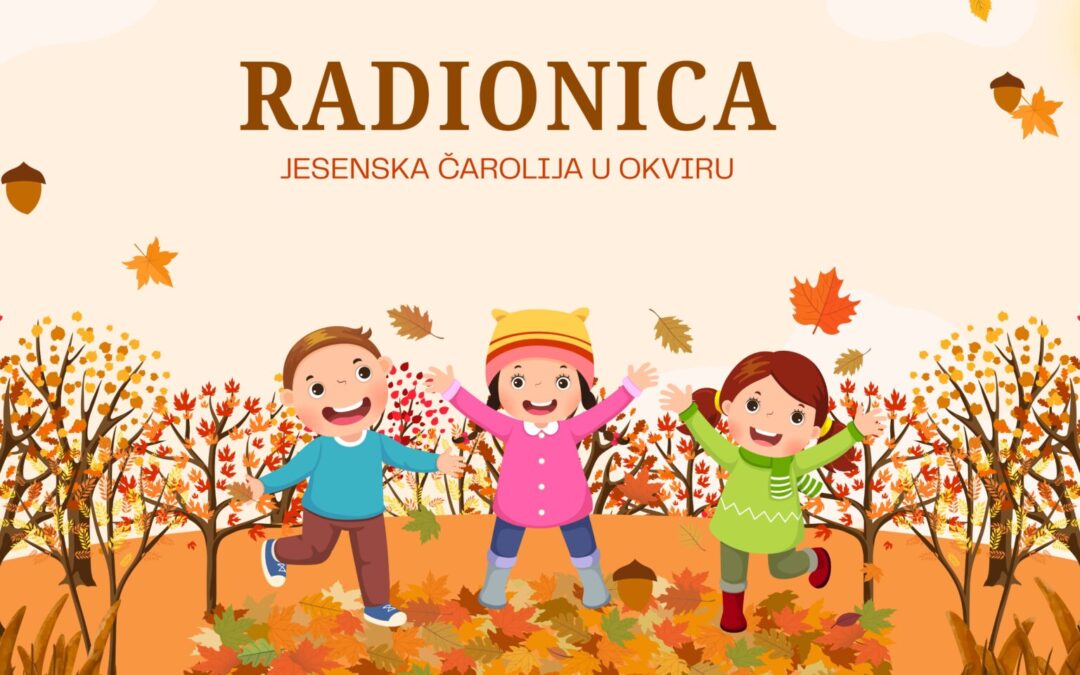 Radionica – Jesenska čarolija u okviru