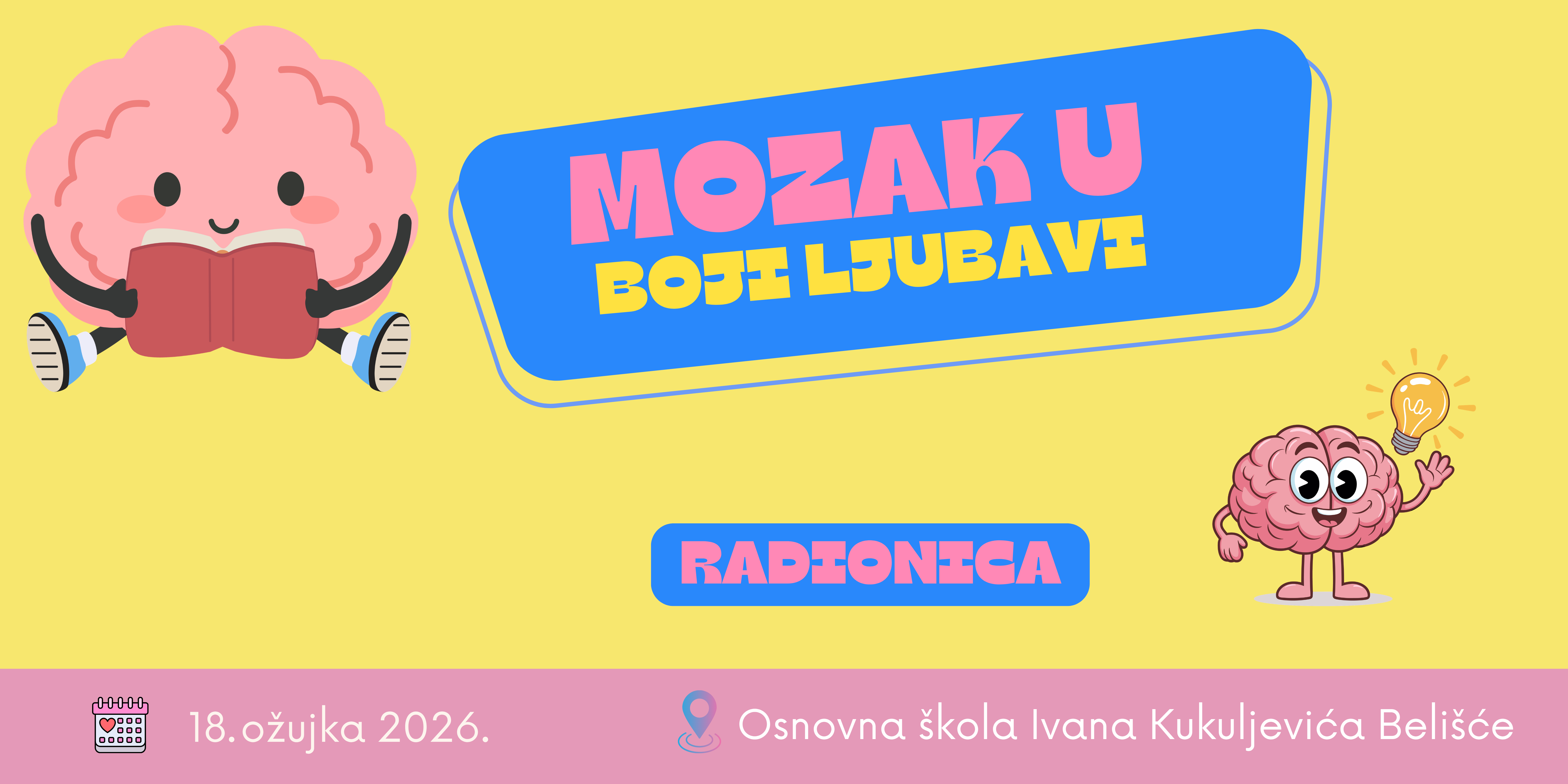 Radionica “Mozak u boji ljubavi”