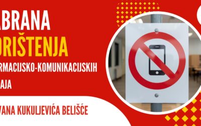 Obavijest o zabrani korištenja informacijsko-komunikacijskih uređaja