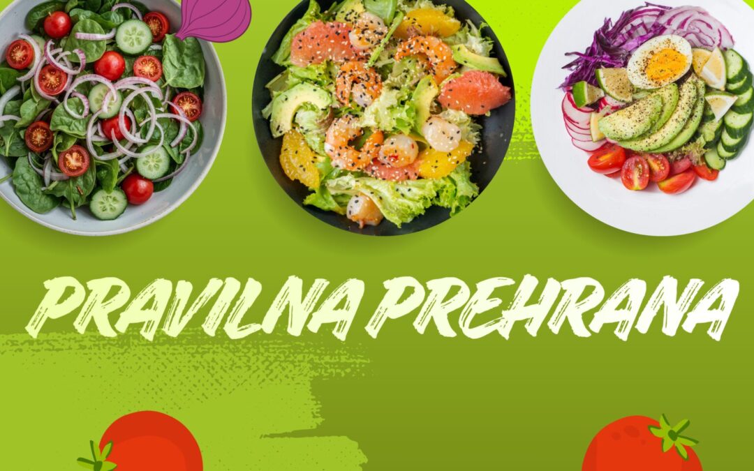 Učimo o pravilnoj prehrani!